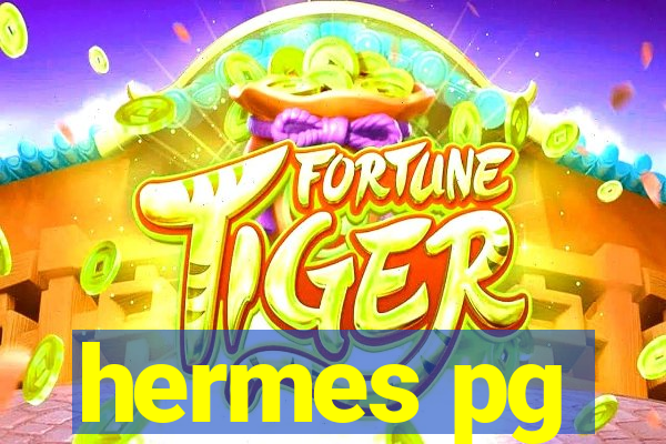 hermes pg
